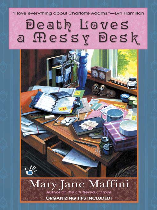 Title details for Death Loves a Messy Desk by Mary Jane Maffini - Available
